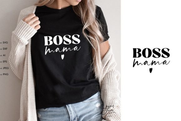 Boss Mama SVG Mothers Day Shirt Svg Graphics and Crafts Review