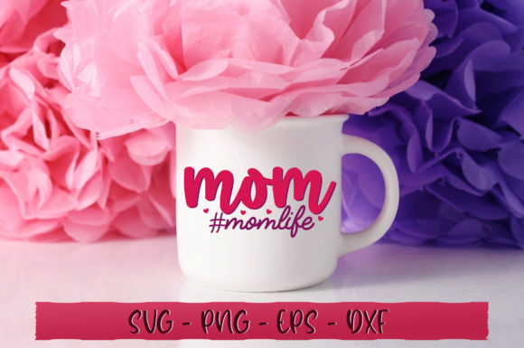 Mom Momlife SVG Graphics and Crafts Review