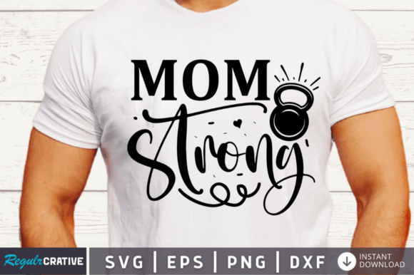 Mom Strong Svg Design Review