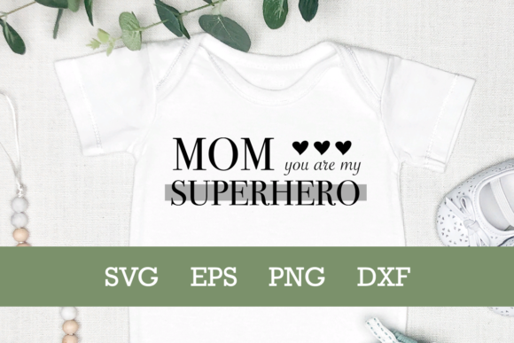 Mom Superhero SVG Mothers Day SVG Graphics and Crafts Review