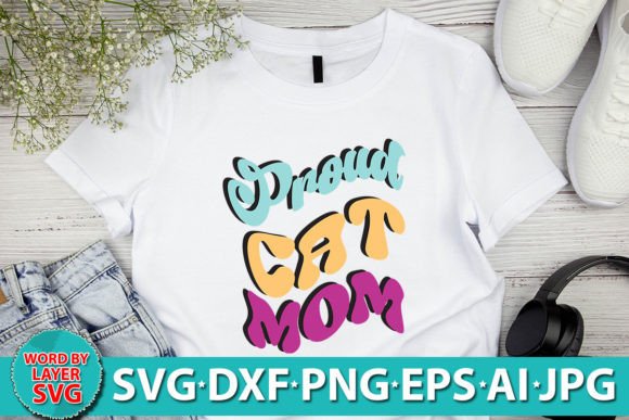 Proud Cat Mom RETRO SVG: Graphics and Crafts for Sellers